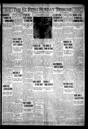 Primary view of object titled 'The El Reno Sunday Tribune (El Reno, Okla.), Vol. 38, No. 262, Ed. 1 Sunday, August 10, 1930'.