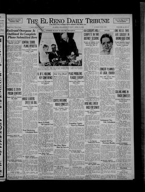 The El Reno Daily Tribune (El Reno, Okla.), Vol. 45, No. 41, Ed. 1 Sunday, April 19, 1936