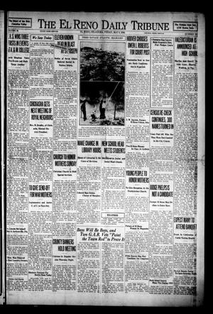The El Reno Daily Tribune (El Reno, Okla.), Vol. 38, No. 183, Ed. 1 Friday, May 9, 1930