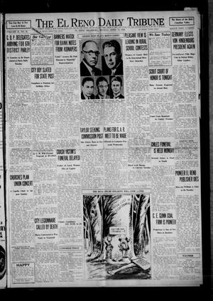 The El Reno Daily Tribune (El Reno, Okla.), Vol. 41, No. 61, Ed. 1 Monday, April 11, 1932