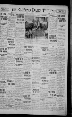 Primary view of object titled 'The El Reno Daily Tribune (El Reno, Okla.), Vol. 38, No. 116, Ed. 1 Thursday, February 20, 1930'.