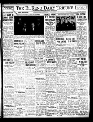 The El Reno Daily Tribune (El Reno, Okla.), Vol. 46, No. 12, Ed. 1 Thursday, March 18, 1937