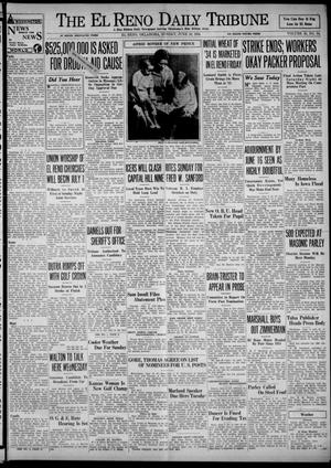The El Reno Daily Tribune (El Reno, Okla.), Vol. 43, No. 54, Ed. 1 Sunday, June 10, 1934