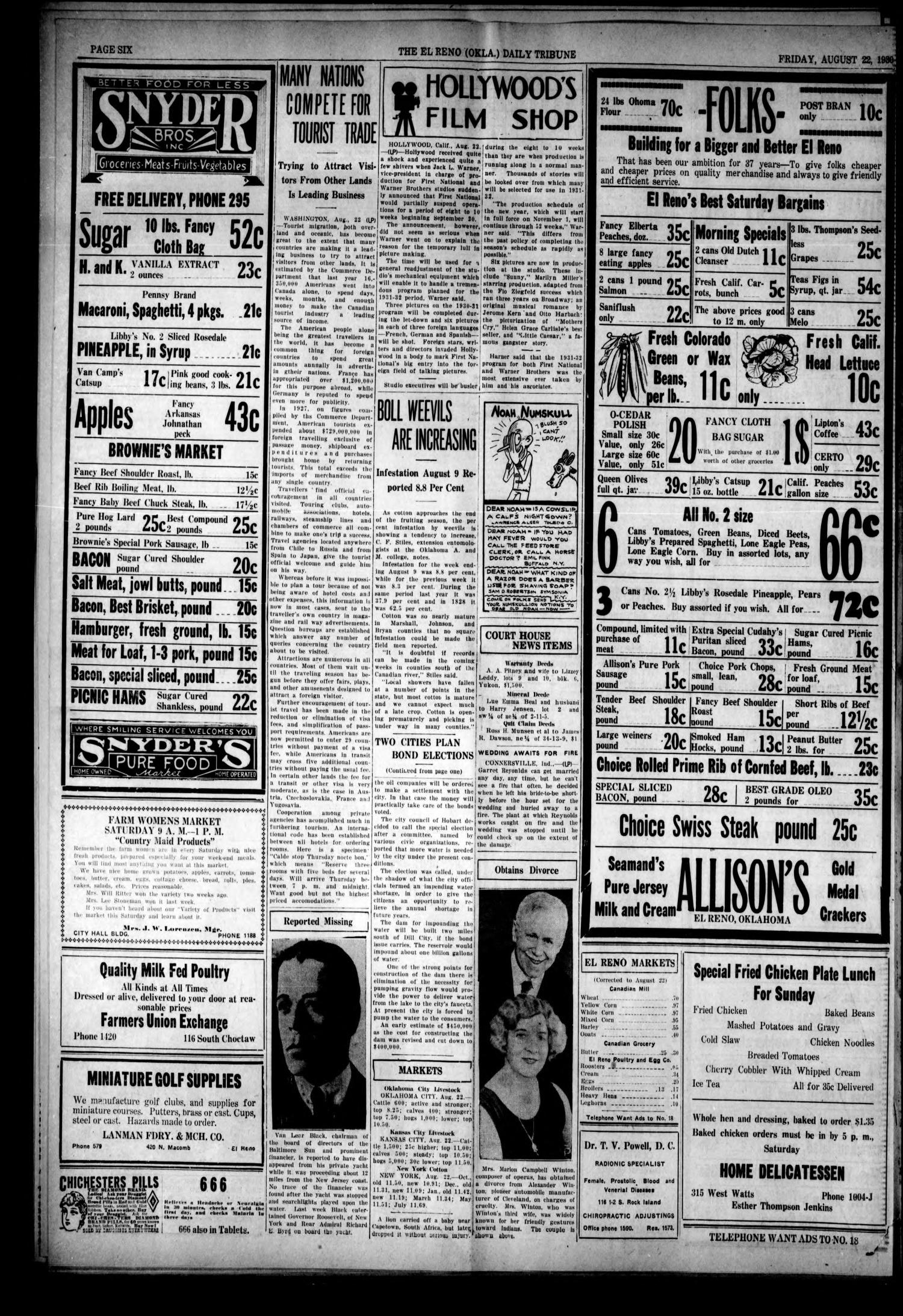 The El Reno Daily Tribune (El Reno, Okla.), Vol. 38, No. 273, Ed. 1 Friday, August 22, 1930
                                                
                                                    [Sequence #]: 6 of 6
                                                