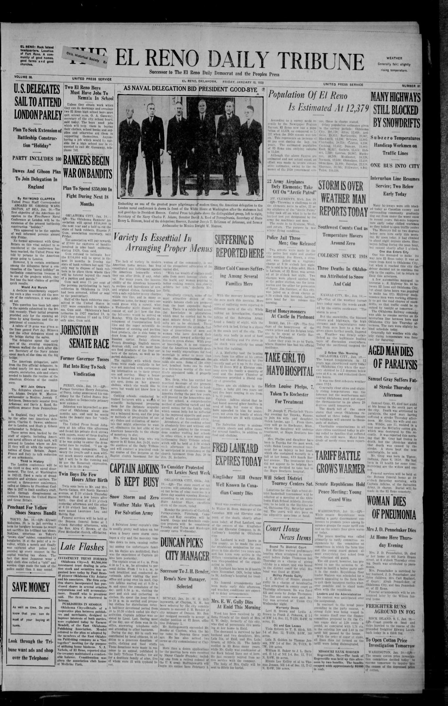 The El Reno Daily Tribune (El Reno, Okla.), Vol. 38, No. 81, Ed. 1 Friday, January 10, 1930
                                                
                                                    [Sequence #]: 1 of 6
                                                