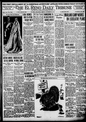 The El Reno Daily Tribune (El Reno, Okla.), Vol. 43, No. 193, Ed. 1 Monday, November 26, 1934