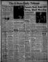 Primary view of The El Reno Daily Tribune (El Reno, Okla.), Vol. 60, No. 188, Ed. 1 Tuesday, October 9, 1951