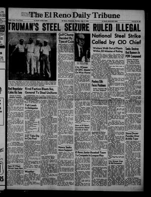 The El Reno Daily Tribune (El Reno, Okla.), Vol. 61, No. 80, Ed. 1 Monday, June 2, 1952