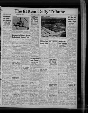 The El Reno Daily Tribune (El Reno, Okla.), Vol. 54, No. 152, Ed. 1 Sunday, August 26, 1945