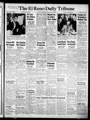 The El Reno Daily Tribune (El Reno, Okla.), Vol. 58, No. 204, Ed. 1 Thursday, October 27, 1949