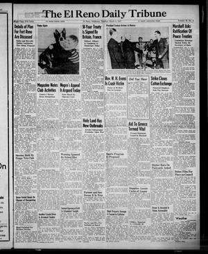 The El Reno Daily Tribune (El Reno, Okla.), Vol. 56, No. 3, Ed. 1 Tuesday, March 4, 1947