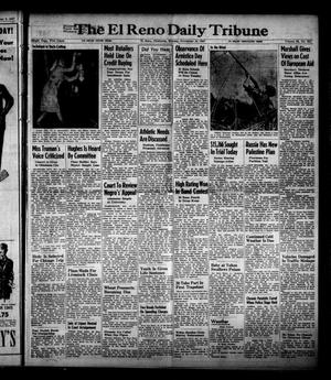 The El Reno Daily Tribune (El Reno, Okla.), Vol. 56, No. 215, Ed. 1 Monday, November 10, 1947
