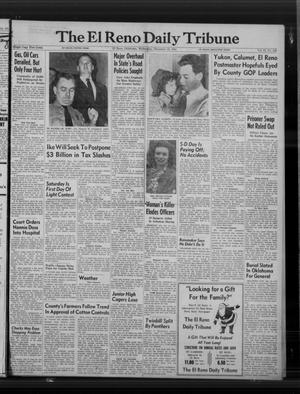 Primary view of object titled 'The El Reno Daily Tribune (El Reno, Okla.), Vol. 63, No. 248, Ed. 1 Wednesday, December 15, 1954'.