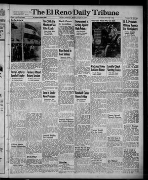 The El Reno Daily Tribune (El Reno, Okla.), Vol. 56, No. 144, Ed. 1 Monday, August 18, 1947