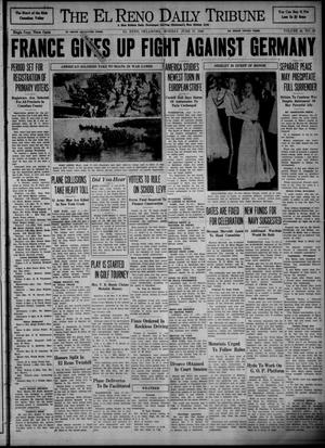 The El Reno Daily Tribune (El Reno, Okla.), Vol. 49, No. 93, Ed. 1 Monday, June 17, 1940
