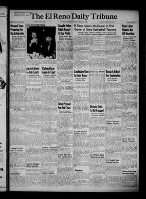 The El Reno Daily Tribune (El Reno, Okla.), Vol. 55, No. 3, Ed. 1 Monday, March 4, 1946