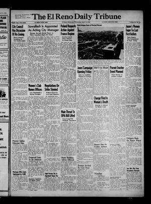 The El Reno Daily Tribune (El Reno, Okla.), Vol. 55, No. 35, Ed. 1 Wednesday, April 10, 1946