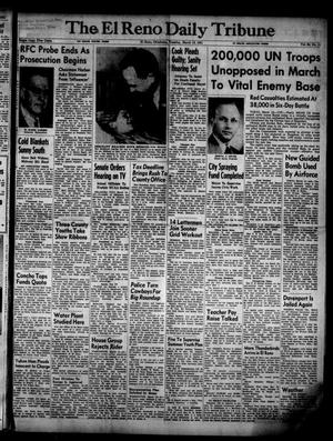 Primary view of object titled 'The El Reno Daily Tribune (El Reno, Okla.), Vol. 60, No. 11, Ed. 1 Tuesday, March 13, 1951'.