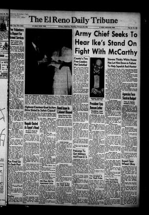 Primary view of object titled 'The El Reno Daily Tribune (El Reno, Okla.), Vol. 62, No. 308, Ed. 1 Thursday, February 25, 1954'.