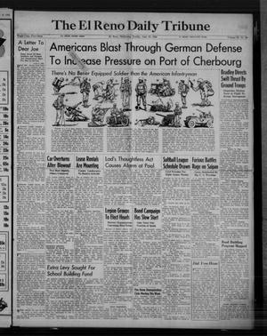 The El Reno Daily Tribune (El Reno, Okla.), Vol. 53, No. 94, Ed. 1 Sunday, June 18, 1944