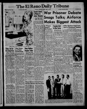 The El Reno Daily Tribune (El Reno, Okla.), Vol. 62, No. 60, Ed. 1 Sunday, May 10, 1953