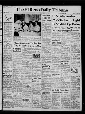 The El Reno Daily Tribune (El Reno, Okla.), Vol. 64, No. 345, Ed. 1 Tuesday, April 10, 1956
