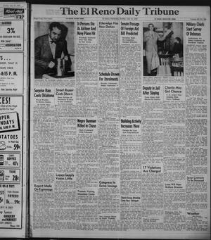 Primary view of object titled 'The El Reno Daily Tribune (El Reno, Okla.), Vol. 58, No. 129, Ed. 1 Sunday, July 31, 1949'.