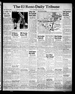 The El Reno Daily Tribune (El Reno, Okla.), Vol. 53, No. 135, Ed. 1 Sunday, August 6, 1944