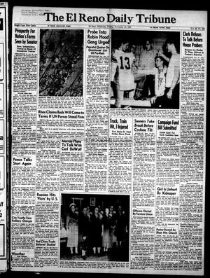 Primary view of object titled 'The El Reno Daily Tribune (El Reno, Okla.), Vol. 62, No. 220, Ed. 1 Friday, November 13, 1953'.