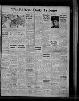 Primary view of object titled 'The El Reno Daily Tribune (El Reno, Okla.), Vol. 54, No. 111, Ed. 1 Monday, July 9, 1945'.