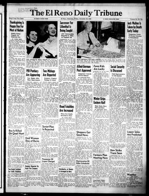The El Reno Daily Tribune (El Reno, Okla.), Vol. 58, No. 229, Ed. 1 Friday, November 25, 1949