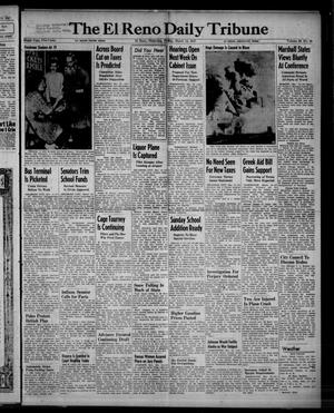 The El Reno Daily Tribune (El Reno, Okla.), Vol. 56, No. 12, Ed. 1 Friday, March 14, 1947