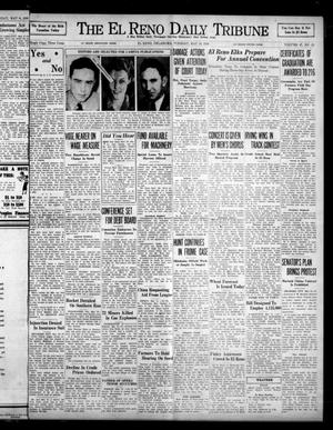 The El Reno Daily Tribune (El Reno, Okla.), Vol. 47, No. 55, Ed. 1 Tuesday, May 10, 1938