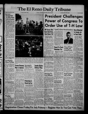 The El Reno Daily Tribune (El Reno, Okla.), Vol. 61, No. 95, Ed. 1 Thursday, June 19, 1952