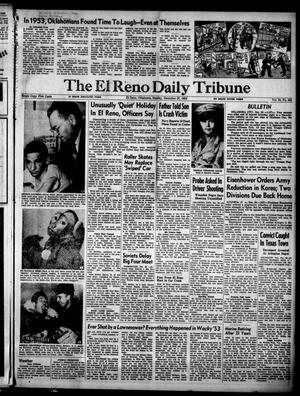 The El Reno Daily Tribune (El Reno, Okla.), Vol. 62, No. 256, Ed. 1 Sunday, December 27, 1953