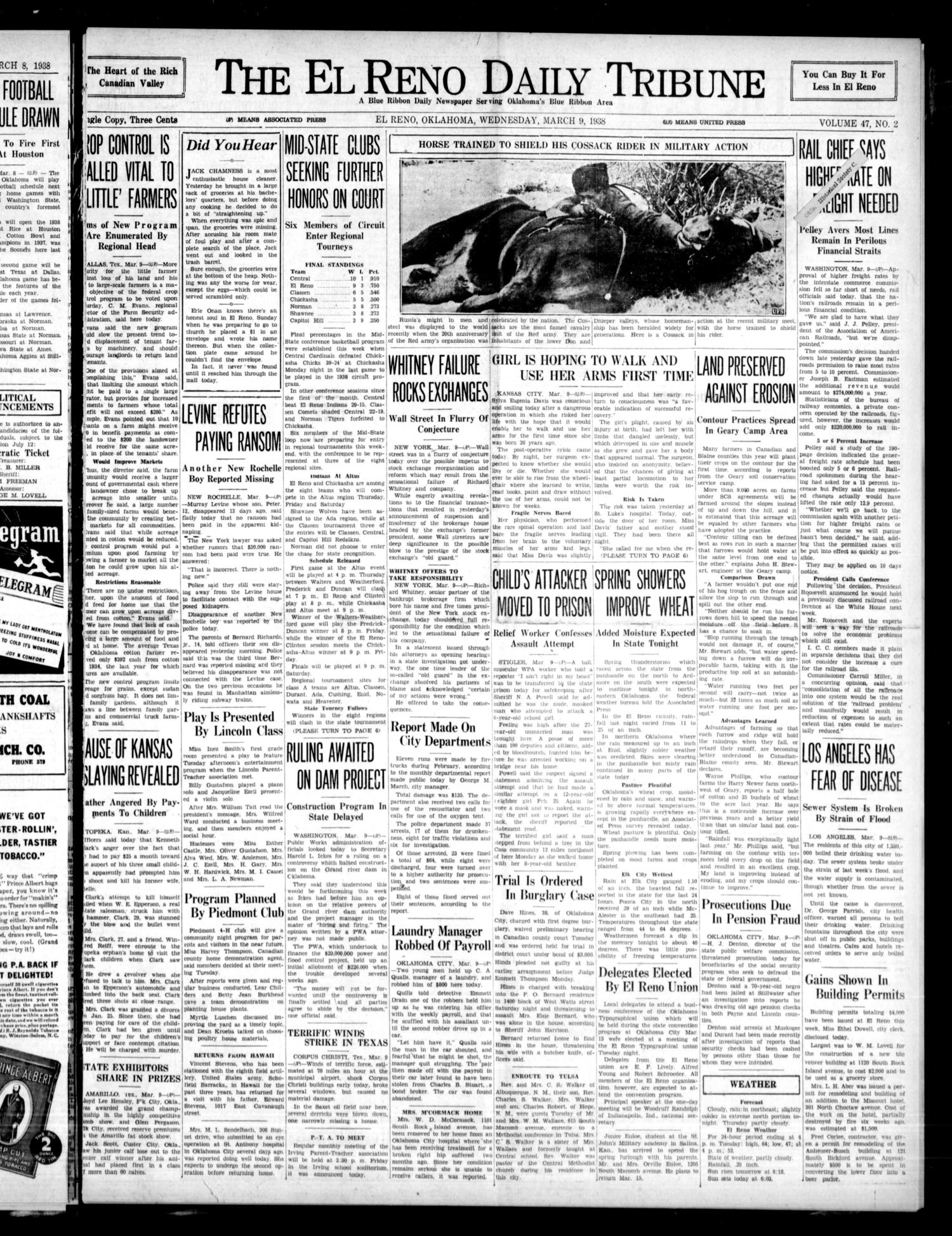 The El Reno Daily Tribune (El Reno, Okla.), Vol. 47, No. 2, Ed. 1 Wednesday, March 9, 1938
                                                
                                                    [Sequence #]: 1 of 6
                                                