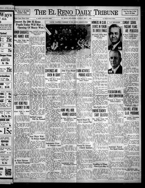 The El Reno Daily Tribune (El Reno, Okla.), Vol. 47, No. 47, Ed. 1 Sunday, May 1, 1938
