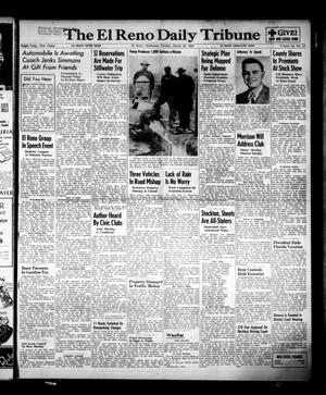 The El Reno Daily Tribune (El Reno, Okla.), Vol. 58, No. 17, Ed. 1 Sunday, March 20, 1949