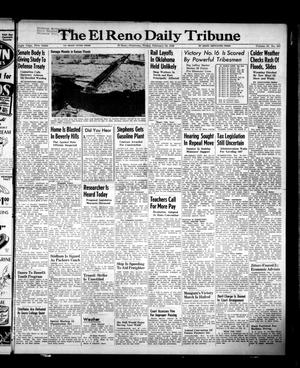 The El Reno Daily Tribune (El Reno, Okla.), Vol. 57, No. 301, Ed. 1 Friday, February 18, 1949
