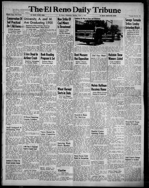 The El Reno Daily Tribune (El Reno, Okla.), Vol. 56, No. 78, Ed. 1 Sunday, June 1, 1947