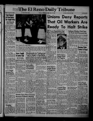 The El Reno Daily Tribune (El Reno, Okla.), Vol. 61, No. 66, Ed. 1 Friday, May 16, 1952