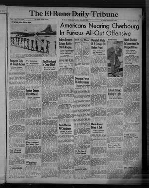 The El Reno Daily Tribune (El Reno, Okla.), Vol. 53, No. 96, Ed. 1 Tuesday, June 20, 1944