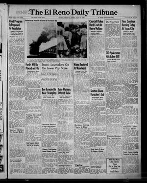 The El Reno Daily Tribune (El Reno, Okla.), Vol. 56, No. 42, Ed. 1 Friday, April 18, 1947