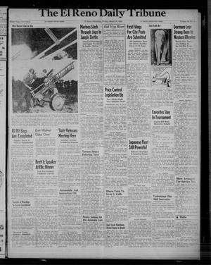 The El Reno Daily Tribune (El Reno, Okla.), Vol. 53, No. 9, Ed. 1 Friday, March 10, 1944