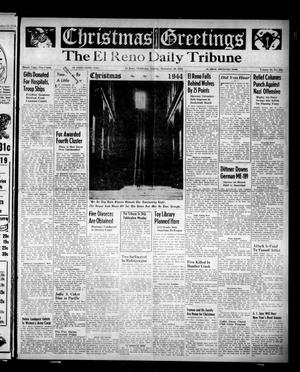 The El Reno Daily Tribune (El Reno, Okla.), Vol. 53, No. 254, Ed. 1 Sunday, December 24, 1944