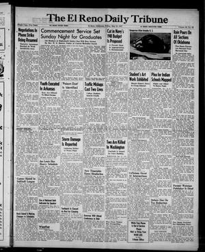 The El Reno Daily Tribune (El Reno, Okla.), Vol. 56, No. 66, Ed. 1 Friday, May 16, 1947