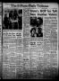 Thumbnail image of item number 1 in: 'The El Reno Daily Tribune (El Reno, Okla.), Vol. 60, No. 291, Ed. 1 Thursday, February 7, 1952'.