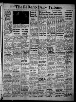 The El Reno Daily Tribune (El Reno, Okla.), Vol. 58, No. 244, Ed. 1 Tuesday, December 13, 1949
