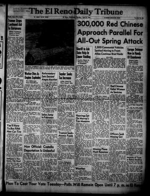 The El Reno Daily Tribune (El Reno, Okla.), Vol. 60, No. 28, Ed. 1 Monday, April 2, 1951
