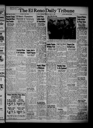The El Reno Daily Tribune (El Reno, Okla.), Vol. 55, No. 11, Ed. 1 Wednesday, March 13, 1946